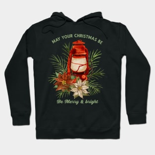 Christmas Lantern With 'May Your Christmas be Merry & Bright' Hoodie